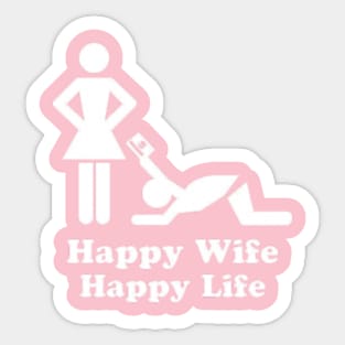 happy wife happy life Sticker